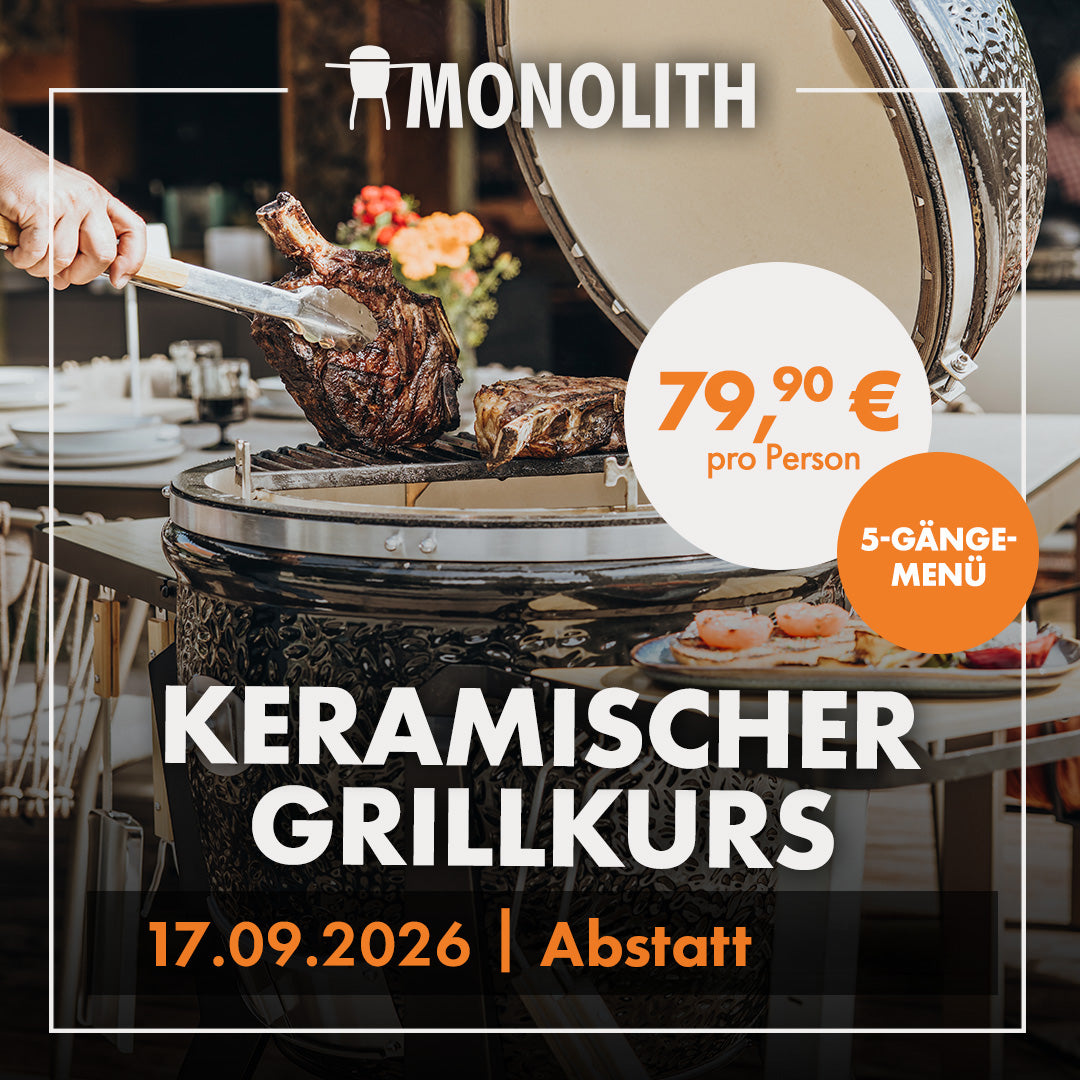 Keramischer Grillkurs by MONOLITH | Grillgott - Abstatt